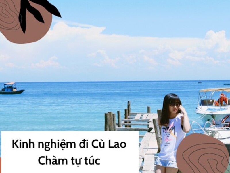 Check in tại các địa điểm nổi tiếng khi đi du lịch Cù Lao Chàm