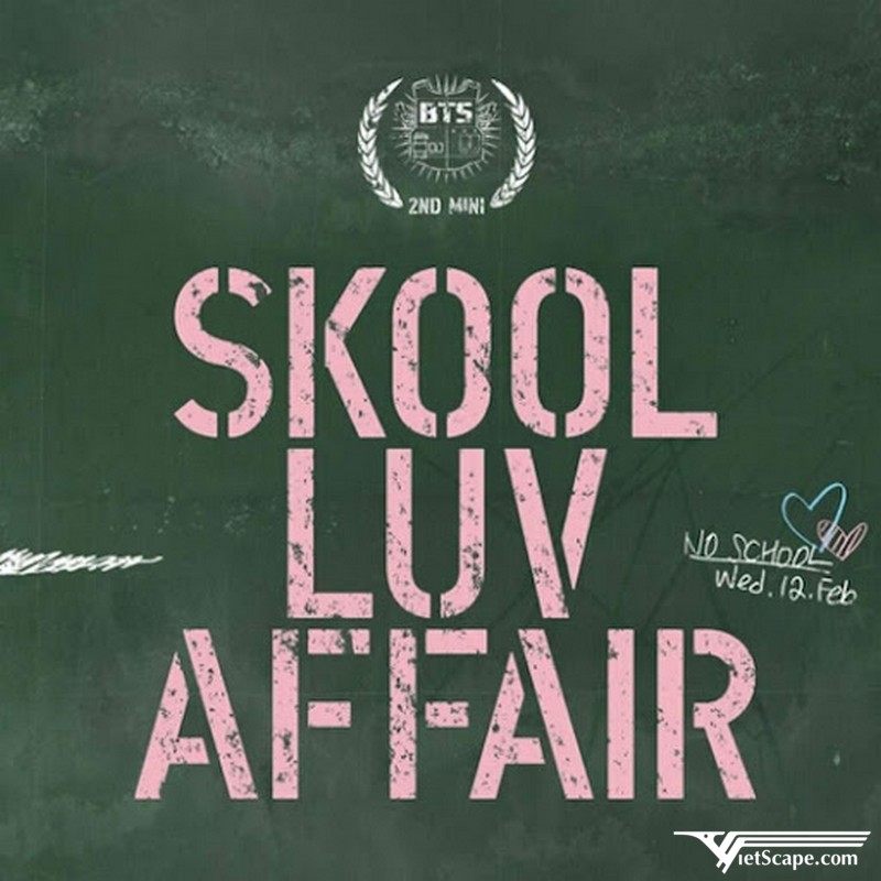  2nd Mini Album: “Skool Luv Affair” - 12/02/2014