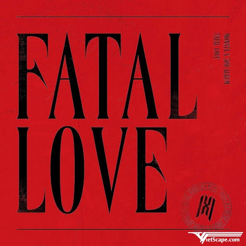 Full Album: “Fatal Love” - 02/11/2020