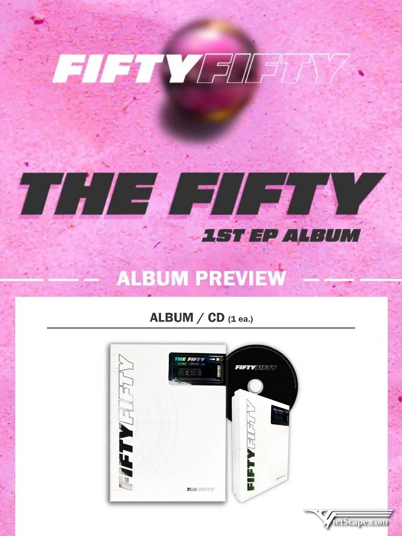 1st Mini Album: “The Fifty” - Ngày 18/11/2022