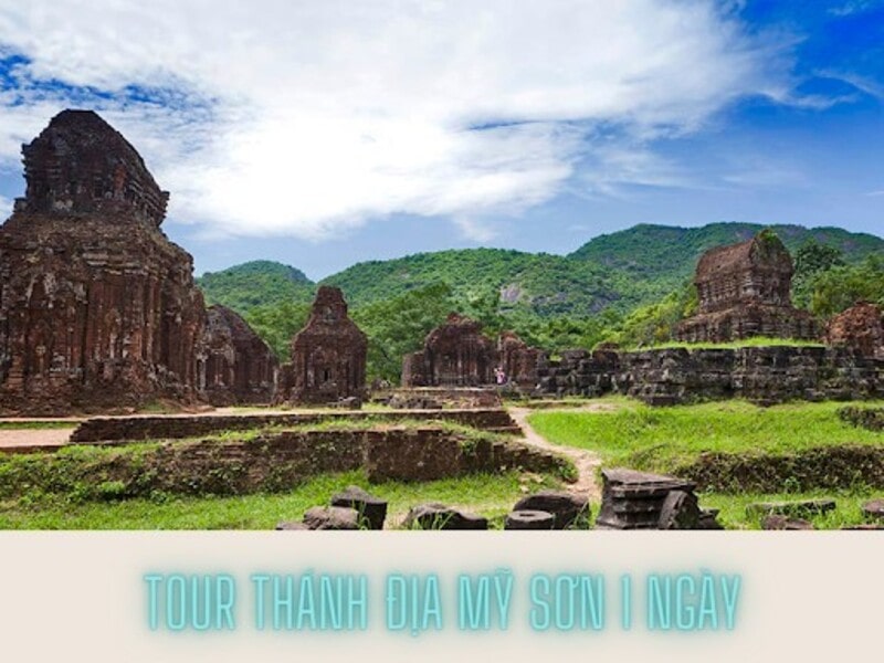 Tour Thánh địa Mỹ sơn 1 ngày đọc đóa với lối kiến trúc đặc sắc